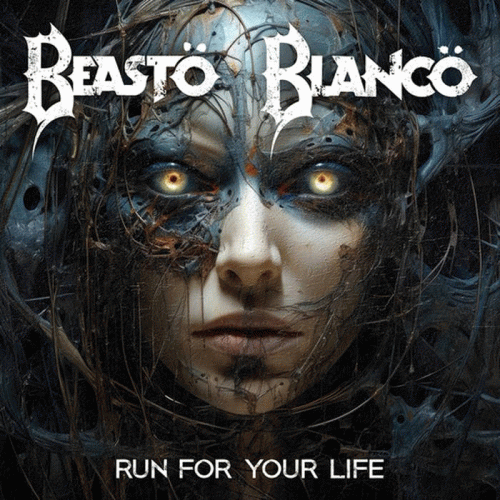Beastö Blancö : Run for Your Life